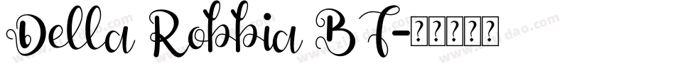Della Robbia BT字体转换
